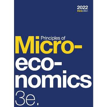 Principles of Microeconomics 3e (hardcover, b&w) - by  David Shapiro & Daniel MacDonald & Steven A Greenlaw (Hardcover)