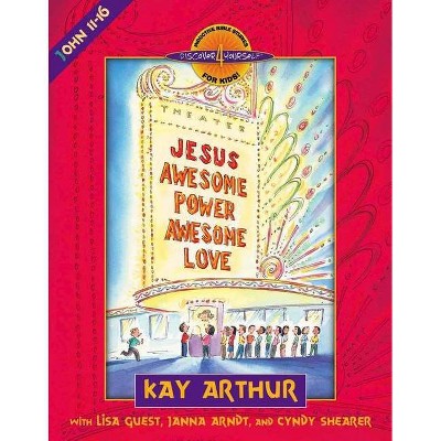 Jesus-Awesome Power, Awesome Love - (Discover 4 Yourself(r) Inductive Bible Studies for Kids) (Paperback)