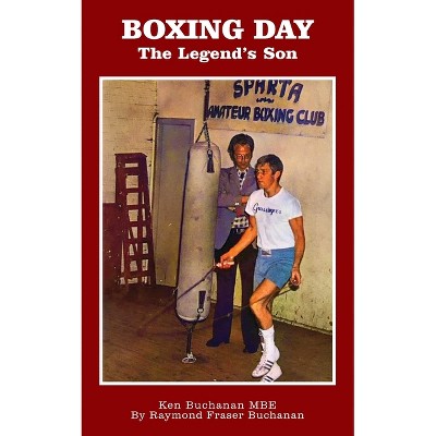Boxing Day - by  Raymond Fraser Buchanan (Paperback)