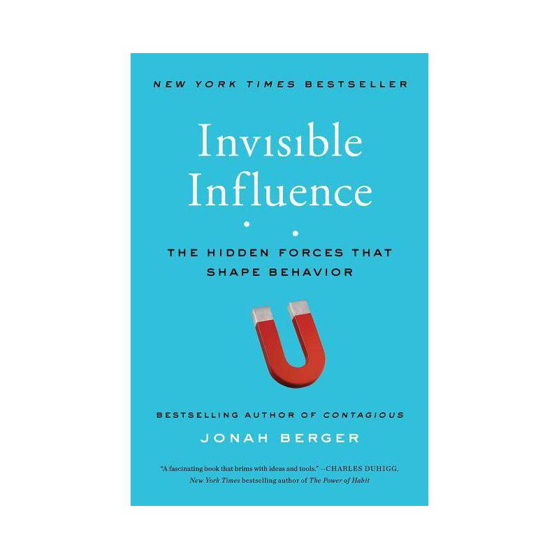 Invisible Influence - by  Jonah Berger (Paperback), 1 of 2