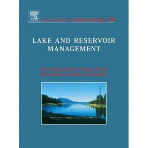 Lake and Reservoir Management - (Developments in Water Science) by  S E Jorgensen & Heinz Loffler & Walter Rast & Milan Straskraba (Hardcover) - 1 of 1