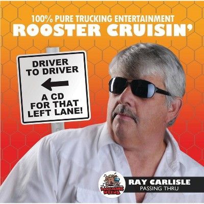 Ray Carlisle - Rooster Cruisin' (CD)