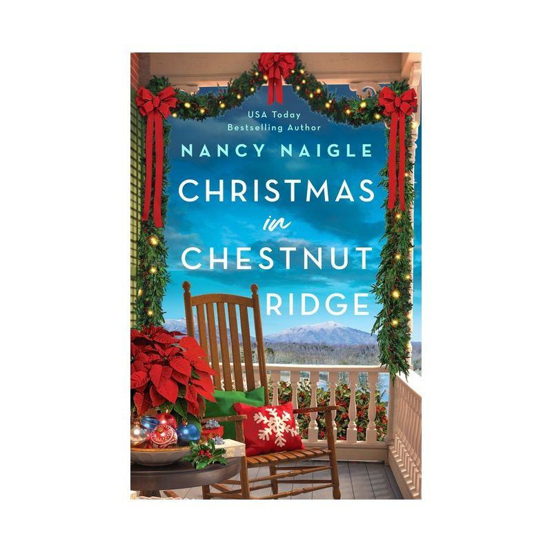 Christmas in Chestnut Ridge - by  Nancy Naigle (Paperback), 1 of 2