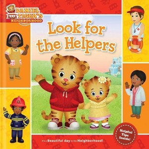 Look for the Helpers - (Daniel Tiger's Neighborhood) (Hardcover) - 1 of 1