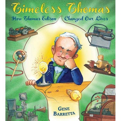 Timeless Thomas - by  Gene Barretta (Paperback)