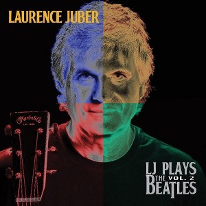Laurence Juber - LJ Plays The Beatles, Vol. 2 (CD) - 1 of 1