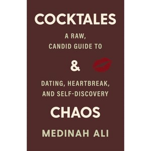 Cocktales & Chaos - by  Medinah Monroe (Paperback) - 1 of 1