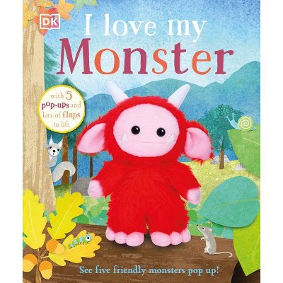 I Love My Monster - by  DK (Board Book)