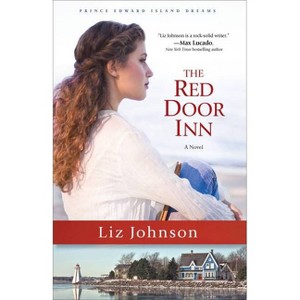 Red Door Inn - (Prince Edward Island Dreams) (Paperback) - 1 of 1
