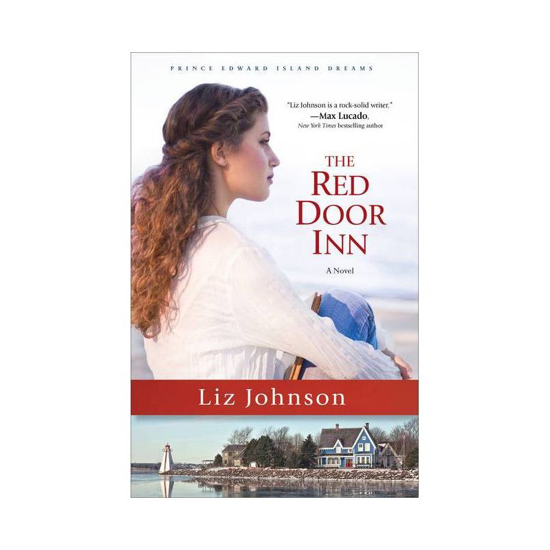 The Red Door Inn - (Prince Edward Island Dreams) by  Liz Johnson (Paperback), 1 of 2