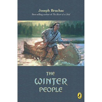 The Winter People - by  Joseph Bruchac (Paperback)