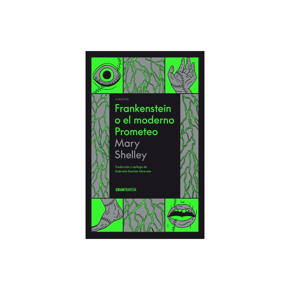 Frankenstein O El Moderno Prometeo - by Mary Shelley (Paperback)