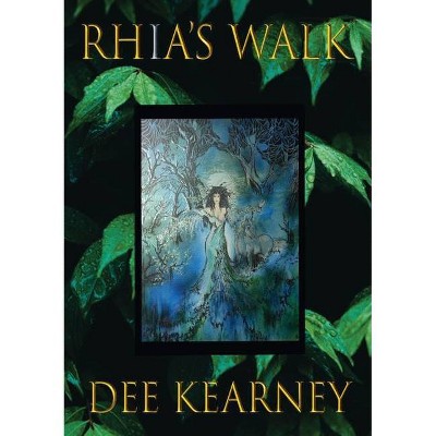 Rhia's Walk - by  Dee Kearney (Paperback)