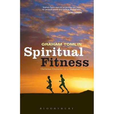 Spiritual Fitness - Annotated by  Graham Tomlin (Paperback)