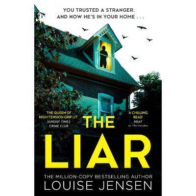 The Liar - by  Louise Jensen (Paperback)