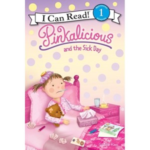Pinkalicious and the Sick Day ( I Can Read! Level 1: Pinkalicious) (Paperback) by Victoria Kann - 1 of 1