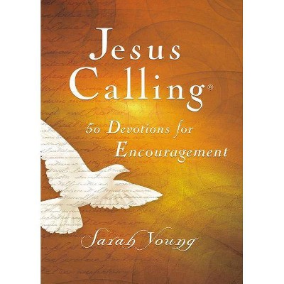 Jesus Calling 50 Devotions for Encouragement - by  Sarah Young (Hardcover)