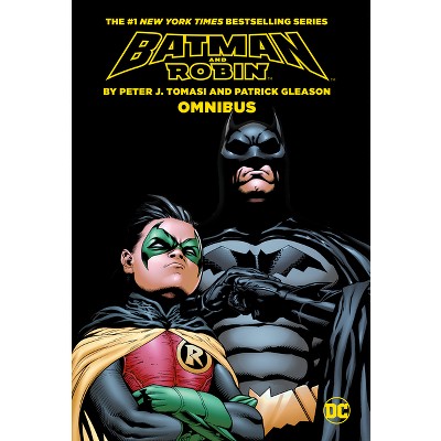 Batman & Robin by Tomasi and Gleason Omnibus (2023 Edition) - by  Peter J Tomasi (Hardcover)
