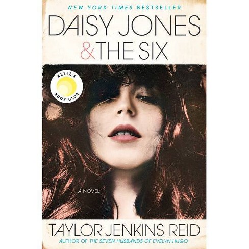 daisy jones & the six by taylor jenkins reid