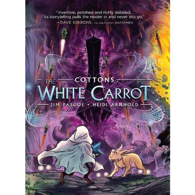 Cottons: The White Carrot - by  Jim Pascoe (Hardcover)