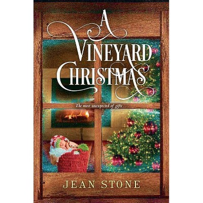 A Vineyard Christmas - (Vineyard Novel) by  Jean Stone (Paperback)