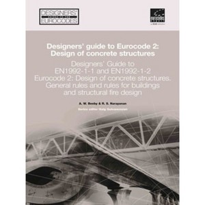 Designers' Guide to En 1992-1-1 Eurocode 2: Design of Concrete Structures - (Designers' Guide to Eurocodes) (Hardcover) - 1 of 1