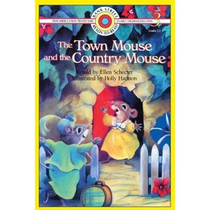 The Town Mouse and the Country Mouse - (Bank Street Ready-To-Read) by  Ellen Schecter (Paperback) - 1 of 1