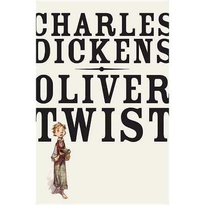 Oliver Twist - (Vintage Classics) by  Charles Dickens (Paperback)