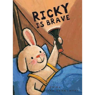 Ricky Is Brave - by  Guido Van Genechten (Hardcover)