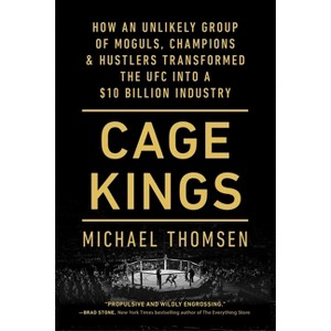 Cage Kings - by  Michael Thomsen (Paperback) - 1 of 1