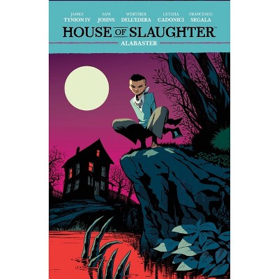 House of Slaughter Vol. 4 - by  James Tynion IV & Sam Johns (Paperback)