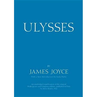 Ulysses - by  James Joyce (Paperback)