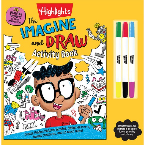 The Imagine And Draw Activity Book - (highlights Imagination