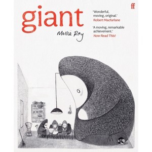 Giant - by  Mollie Ray (Paperback) - 1 of 1