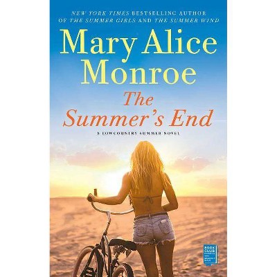 The Summer's End, 3 - (Lowcountry Summer) by  Mary Alice Monroe (Paperback)