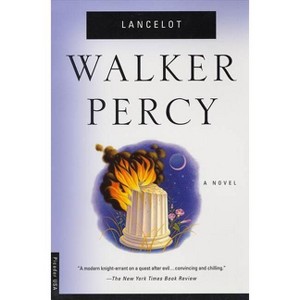 Lancelot - by  Walker Percy & Percy (Paperback) - 1 of 1