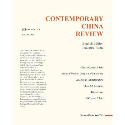 Contemporary China Review (Quarterly Journal) 2021 Issue 1 - by  Bouden House (Paperback)