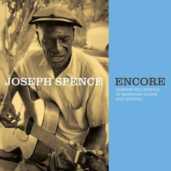 Joseph Spence - Encore: Unheard Recordings of Bahamian Guitar & Singing (Vinyl)