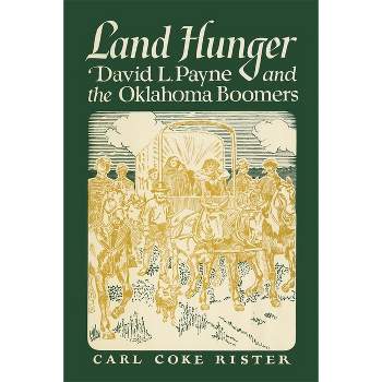 Land Hunger - by  Carl Coke Rister (Paperback)