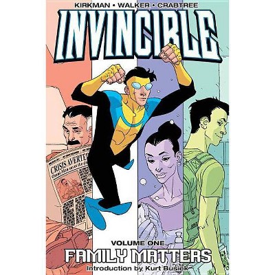 Invincible Volume 1: Family Matters - by  Robert Kirkman (Paperback)