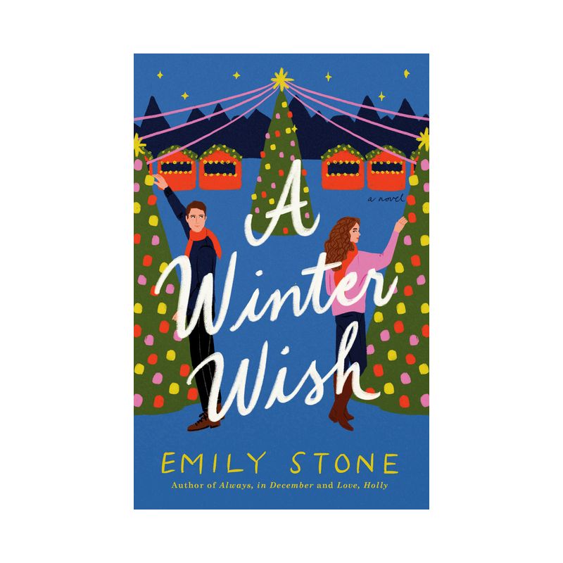 A Winter Wish - by  Emily Stone (Paperback), 1 of 2