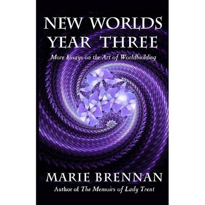 New Worlds, Year Three - by  Marie Brennan (Paperback)