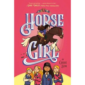 Horse Girl - by Carrie Seim - 1 of 1