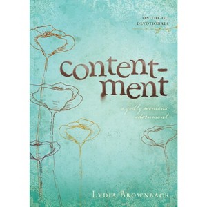 Contentment - (On-The-Go Devotionals) by  Lydia Brownback (Paperback) - 1 of 1