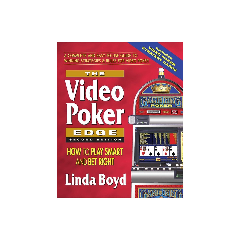 The Video Poker Edge - 2nd Edition by Linda Boyd (Paperback)