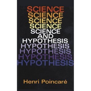 Science and Hypothesis - by  Henri Poincare (Paperback) - 1 of 1