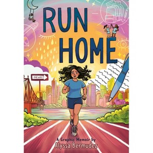 Run Home - by Alyssa Bermudez - 1 of 1