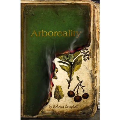 Arboreality - by  Rebecca Campbell (Paperback)