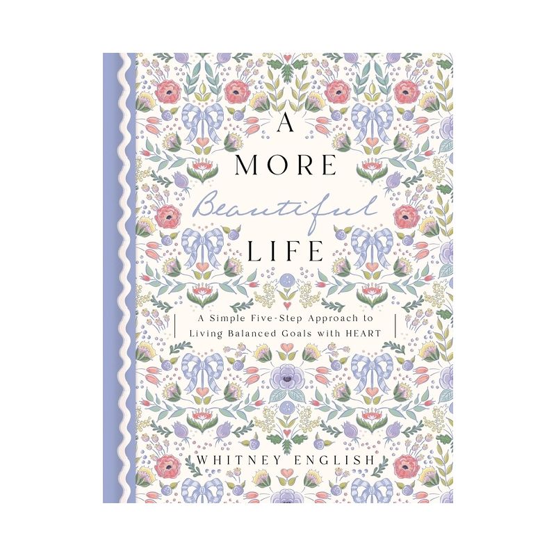 A More Beautiful Life - by  Whitney English (Hardcover), 1 of 2