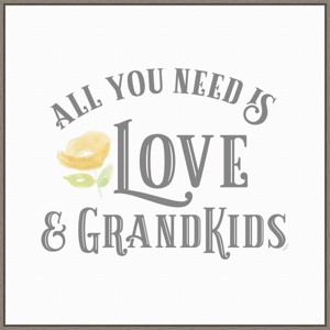30" x 30" Grandparent Life I All You Need 3 by Tara Reed Framed Canvas Wall Art Print - Amanti Art: Modern Decor, Polystyrene Frame - 1 of 4
